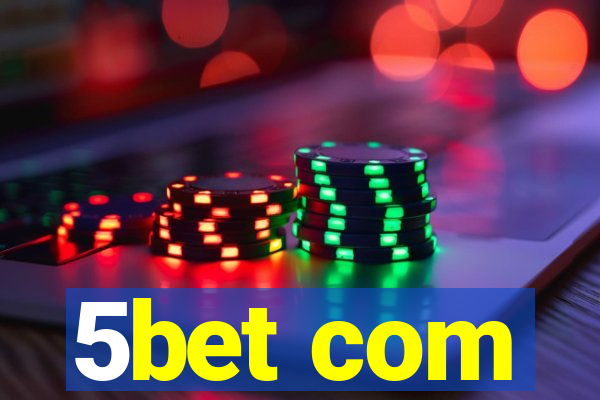 5bet com